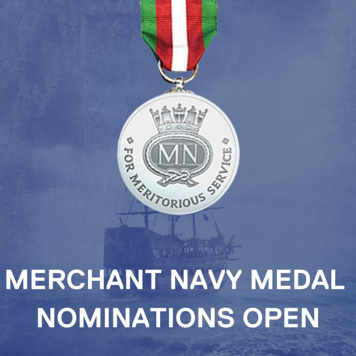 Nominations for the Merchant Navy Medal are now open
